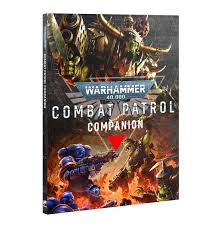 Warhammer 40k - Combat Patrol Companion