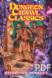 Dungeon Crawl Classics - Reference Booklet