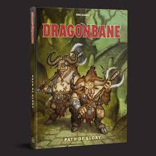 Dragonbane - Path to Glory