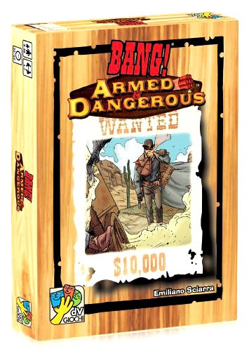 Bang! Armed & Dangerous