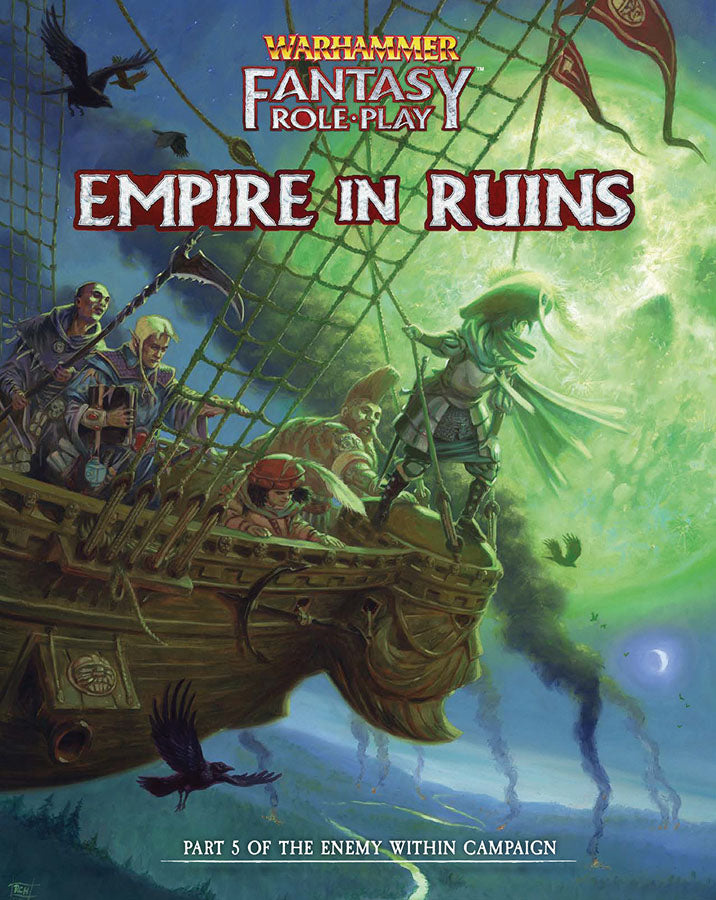 Empire in Ruins: Part 5 of the Enemy within Campaign