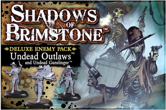 Shadows of Brimstone - Undead Outlaws and Undead Gunslinger