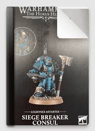 Warhammer - The Horus Heresy - Legiones Astartes - Siege Breaker Consul