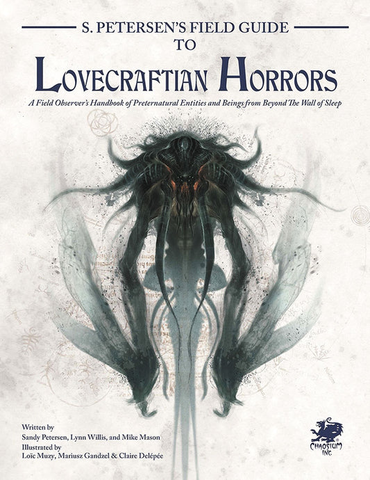 S. Petersen's Field Guide to Lovecraftian Horrors