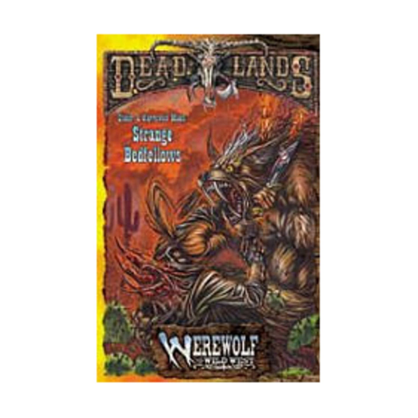 Deadlands Strange Bedfellows / Under a Harrowed Moon (Werewolf The Wild West)