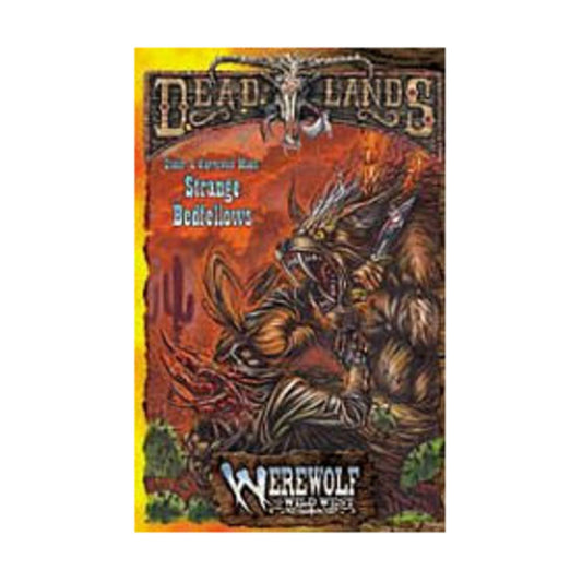 Deadlands Strange Bedfellows / Under a Harrowed Moon (Werewolf The Wild West)